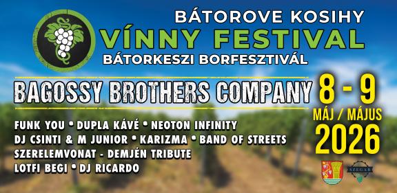 Vínny festival -Bátorové Kosihy 2026