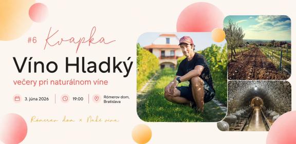 Víno Hladký - večery pri naturálnom víne
