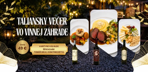 Taliansky večer vo Vínnej záhrade